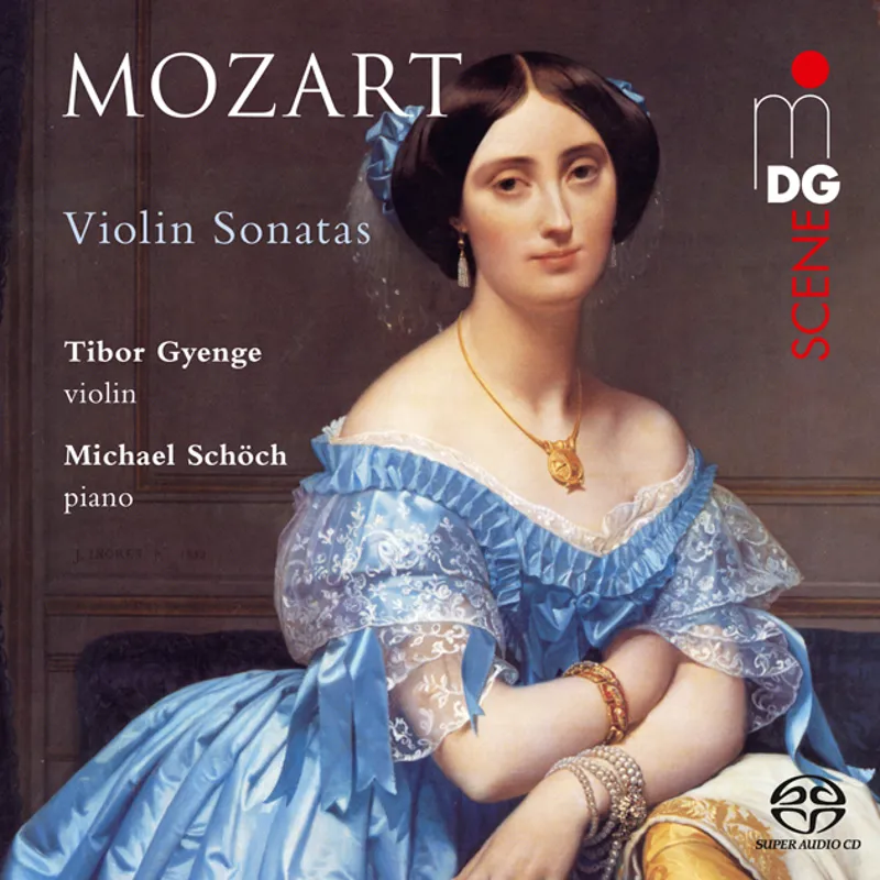 W. A. Mozart - Violinsonaten/Tibor Gyenge, Violine  Michael Schöch, Klavier